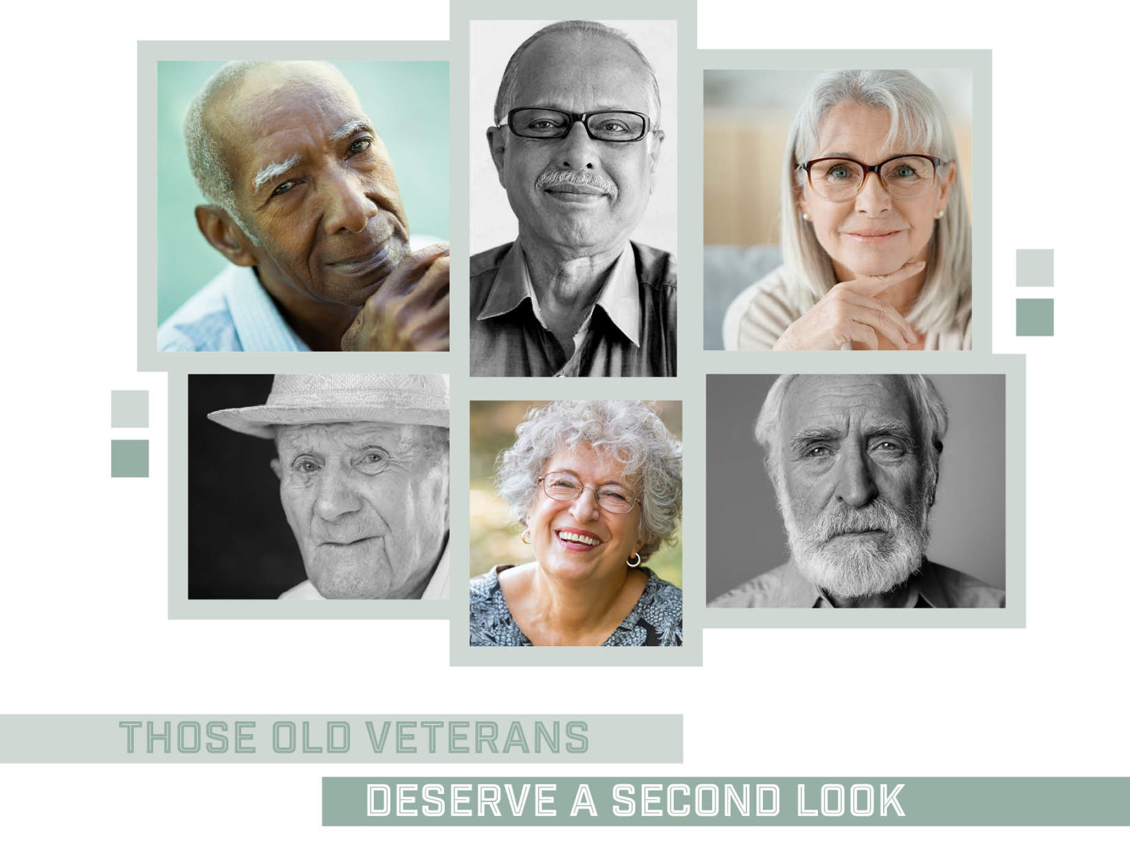 Those Old Veterans Deserve A Second Look